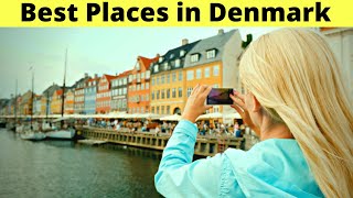 Best Places to visit in Denmark 2021 Guide [upl. by Yrgoerg]