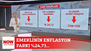 Emeklinin enflasyon farkı 2473 3 Temmuz 2024 NOW Ana Haber [upl. by Kalie699]