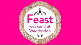 Feast Weekend 2015 at Waddesdon Manor Highlights [upl. by Vladamir]