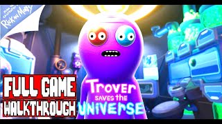 TROVER SAVES THE UNIVERSE GFull Game Walkthrough  No Commentary Trover Full Game 2019 [upl. by Eboj]