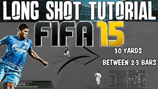 FIFA 15 Tutorials amp Tips  How to Score Long Shots  Driven amp Swerve  Best FIFA Guide FUT amp H2H [upl. by Gnof]