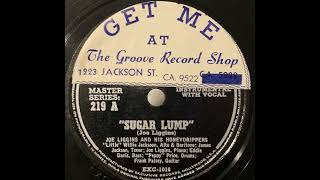 Joe Liggins And His HoneydrippersSugar Lump 1946 [upl. by Enrobialc]