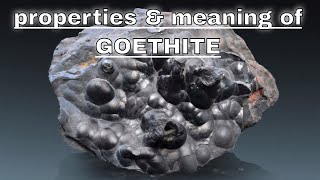 Goethite Meaning Benefits and Spiritual Properties [upl. by Bonnes204]