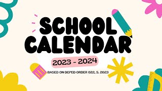 DepEd School Calendar amp Activities 2023  2024 [upl. by Anairol]