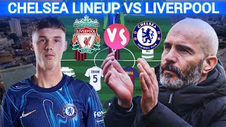 CHELSEAS STRONGEST XI Against Liverpool [upl. by Patrizio]