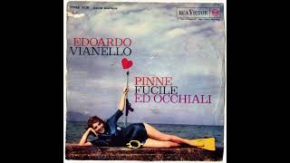 Edoardo Vianello  Pinne Fucile Ed Occhiali 1962 [upl. by Avek]