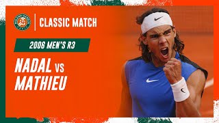 Nadal vs Mathieu 2006 Mens round 3  RolandGarros Classic Match [upl. by Ori]