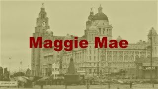 Maggie Mae Beatles Version  Liverpudlian Folk Song [upl. by Aiduan]