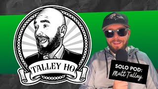 Talley Ho 3 Solo Pod 1  THAT Trump Interview [upl. by Gnen]