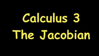 Calculus Jacobian [upl. by Armanda125]