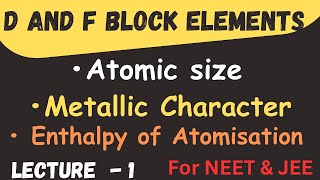 D and F Block Elements  Class 12  Chemistry  L 1  NEET amp JEE ​⁠​⁠​⁠​⁠​⁠​⁠​⁠letmeteachchem [upl. by Nadia]