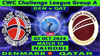 Denmark vs Qatar  DEN vs QAT  10th Match of CWC Challenge League Group A 2024  Cricket Info Live [upl. by Erdman]