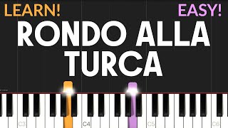 Rondo Alla Turca  Wolfgang Amadeus Mozart  EASYMEDIUM Piano Tutorial [upl. by Hanschen]