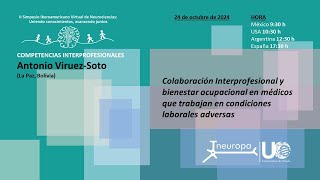 II Simposio Iberoamericano Virtual de Neurociencias  COMPETENCIAS INTERPROFESIONALES [upl. by Vinni209]