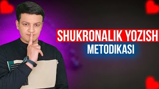 Shukronalik yozish metodikasi [upl. by Ecnadnac]