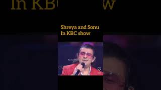 Shreya and Sonu in KBC showSonu nigam melody song [upl. by Alyac]