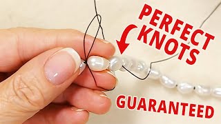 FOOLPROOF PEARL KNOTTING  Perfect knots with no tools  Beginners DIY Jewelry Tutorial [upl. by Feeney19]