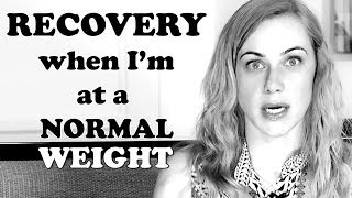 What is recovery IF Im at a normal weight Mental Health Videos with Kati Morton  Kati Morton [upl. by Nitsreik328]