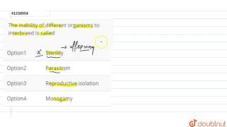 The inability of different organisms to interbreed is called [upl. by Ived]