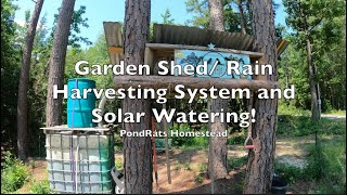 Solar Powered Garden Water System and Shed [upl. by Cohen]