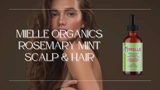 Mielle Organics Rosemary Mint Scalp amp Hair Strengthening Oil Nourishing Treatment for All Hair Types [upl. by Kcir]