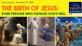 The Birth of Jesus  Daily Bible Devotion 071224 [upl. by Gabriella851]