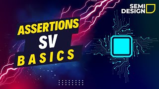 SystemVerilog Assertions From Scratch  Crack VLSI Interview vlsi [upl. by Notxarb]