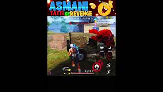 ASMANI tatti se revenge 😂 free fire funny moments shorts freefire deepakrds funny [upl. by Ahsilrae851]