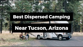 Best Dispersed Camping Near Tucson Arizona [upl. by Lissa]