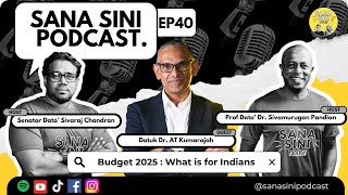 Episode 41 Budget 2025  What is for Indians [upl. by Nicolea]