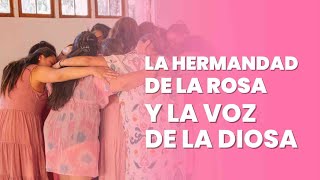 La hermandad de La Rosa de Venus y La voz de la Diosa [upl. by Rebmik263]