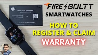 Fireboltt Smartwatches  How To Register amp Claim Warranty [upl. by Eseekram167]