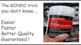 The Bondo trick you dont know Faster Easier Improved Quality  DIY Auto Restoration [upl. by Imojean351]