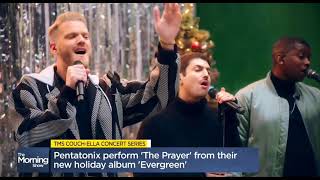 The Prayer  Pentatonix on TMS The Morning Show [upl. by Eniamor783]