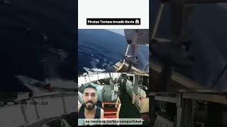 Vamos ali levar uns tiros rapidinho 🤣🤣 military army ship marine pescadores piratas [upl. by Mayfield856]