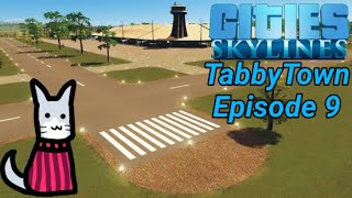 Cities Skylines EP9  Adding AIRPORTS TabbyTown [upl. by Kettie]