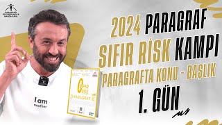 2024  PARAGRAF SIFIR RİSK KAMPI  1GÜN  PARAGRAFTA KONUBAŞLIK  PDF sıfırrisk [upl. by Nnov406]