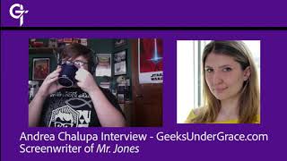 Andrea Chalupa Interview  Screenwriter of MR JONES  Geeks Under Grace [upl. by Sherilyn]