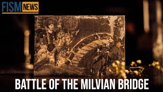 A Moment In History The Battle of Milvian Bridge [upl. by Atazroglam]