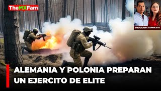 Alemania y Polonia Entrenan 5000 Soldados Especiales 🔴 PROGRAMA COMPLETO MARZO 19 [upl. by Ahtilat]