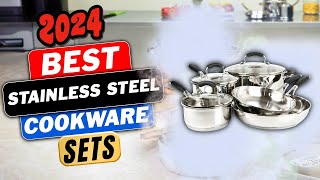 10 Best Stainless Steel Cookware Sets 2024 👌 Tested amp Reviewed ✔ [upl. by Eduj]