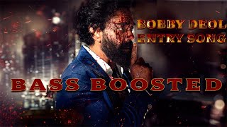 BOBBY DEOL đź¤™đź”ĄENTRY HDSONG BASS BOOSTED animals animal sandeepreddyvanga bobbydeol ANIMALENTRY [upl. by Nadabus]