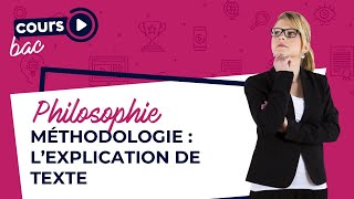 Bac de Philosophie  méthodologie de lexplication de texte [upl. by Riley]