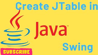 Create Table in Java  Swing  JTable [upl. by Simons]