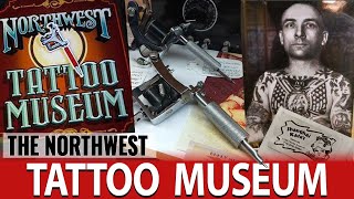 Northwest Tattoo Museum Tour [upl. by Nwahsav]