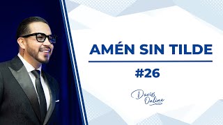 Amén sin tilde  Daviss Online 26 [upl. by Isacco477]