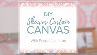 DIY Shower Curtain Canvas [upl. by Leunamnauj372]