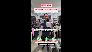 Mega Sale On Oil Radiators At Our Bemina Outlet Whatsapp For Location 94190873677006183321 [upl. by Pliam]