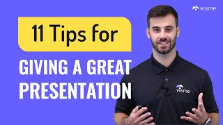 11 Simple Tips for Giving The Best Presentations [upl. by Scrivings]