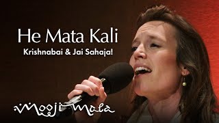 Krishnabai amp Jai Sahaja – He Mata Kali [upl. by Florio]